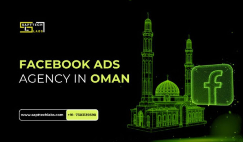 best-facebook-ads-company-in-oman-want-5-roi-with-sapttech-labs-big-0